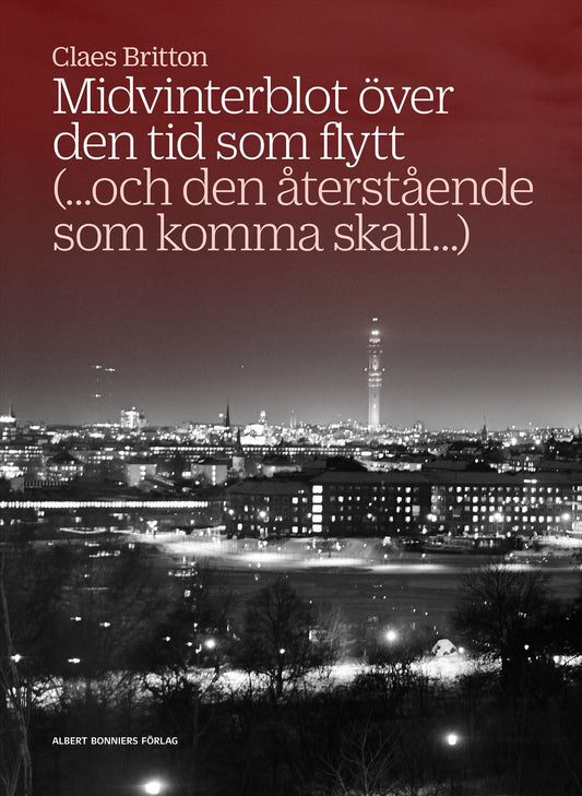 Midvinterblot över den tid som flytt – E-bok