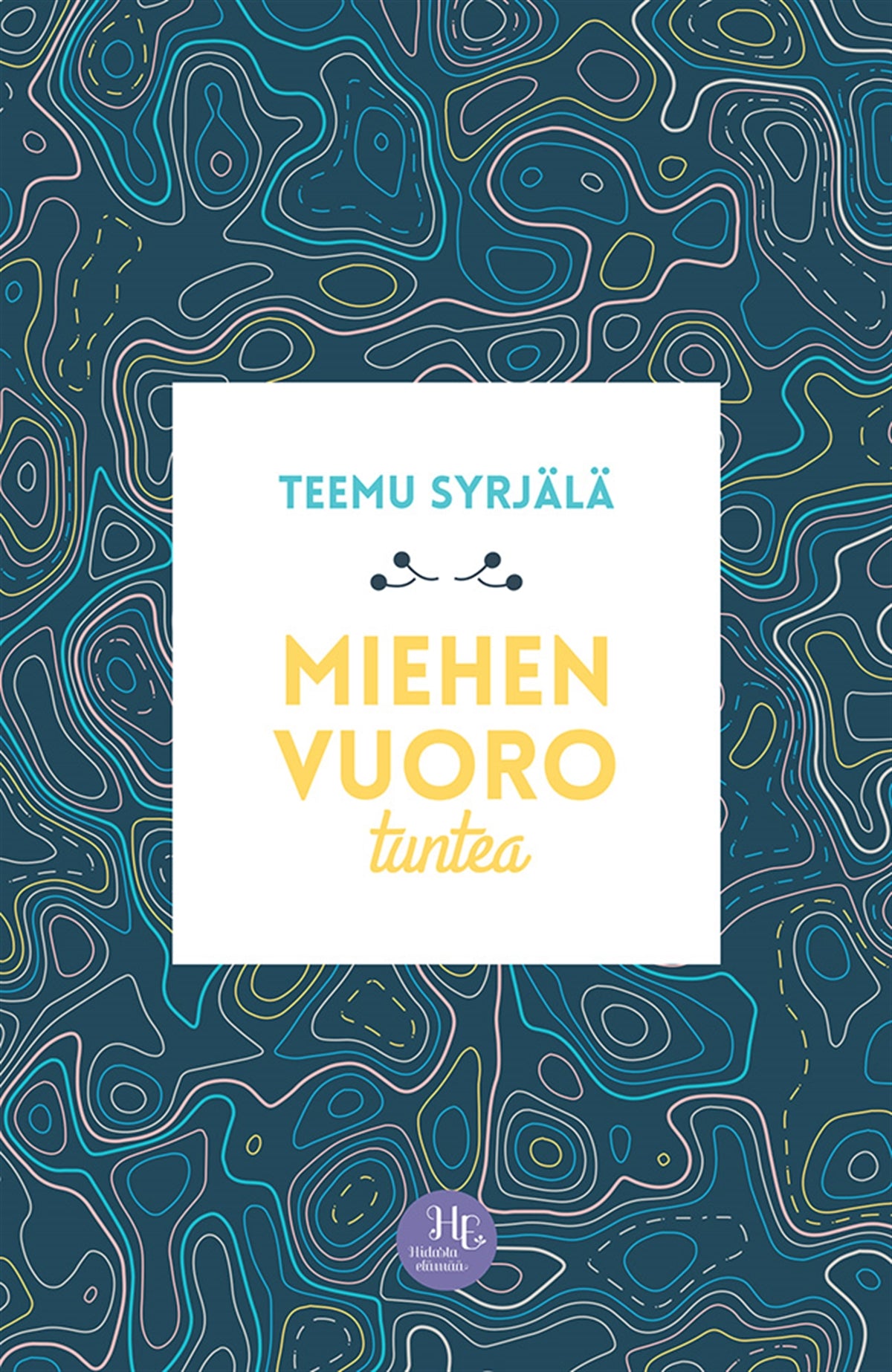 Miehen vuoro tuntea – E-bok