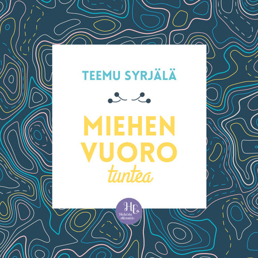 Miehen vuoro tuntea – Ljudbok