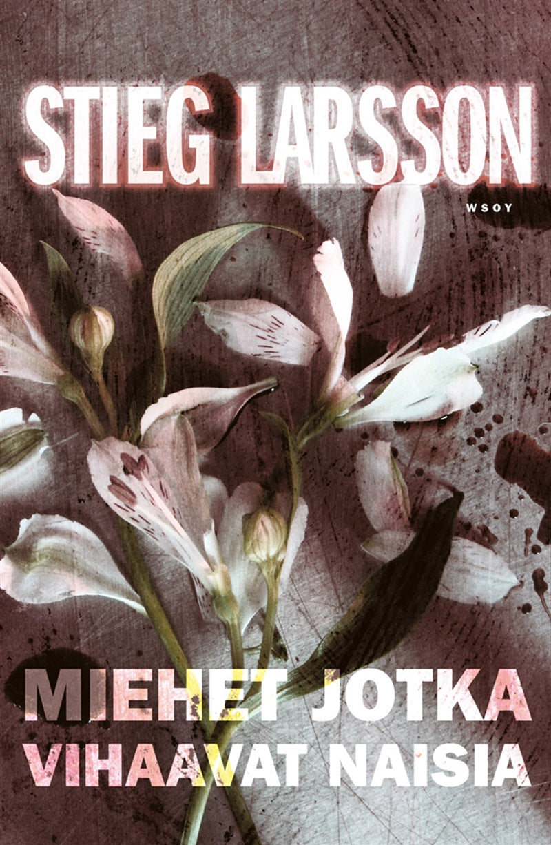 Miehet jotka vihaavat naisia – E-bok