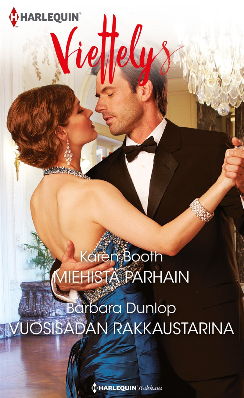 Miehistä parhain / Vuosisadan rakkaustarina – E-bok