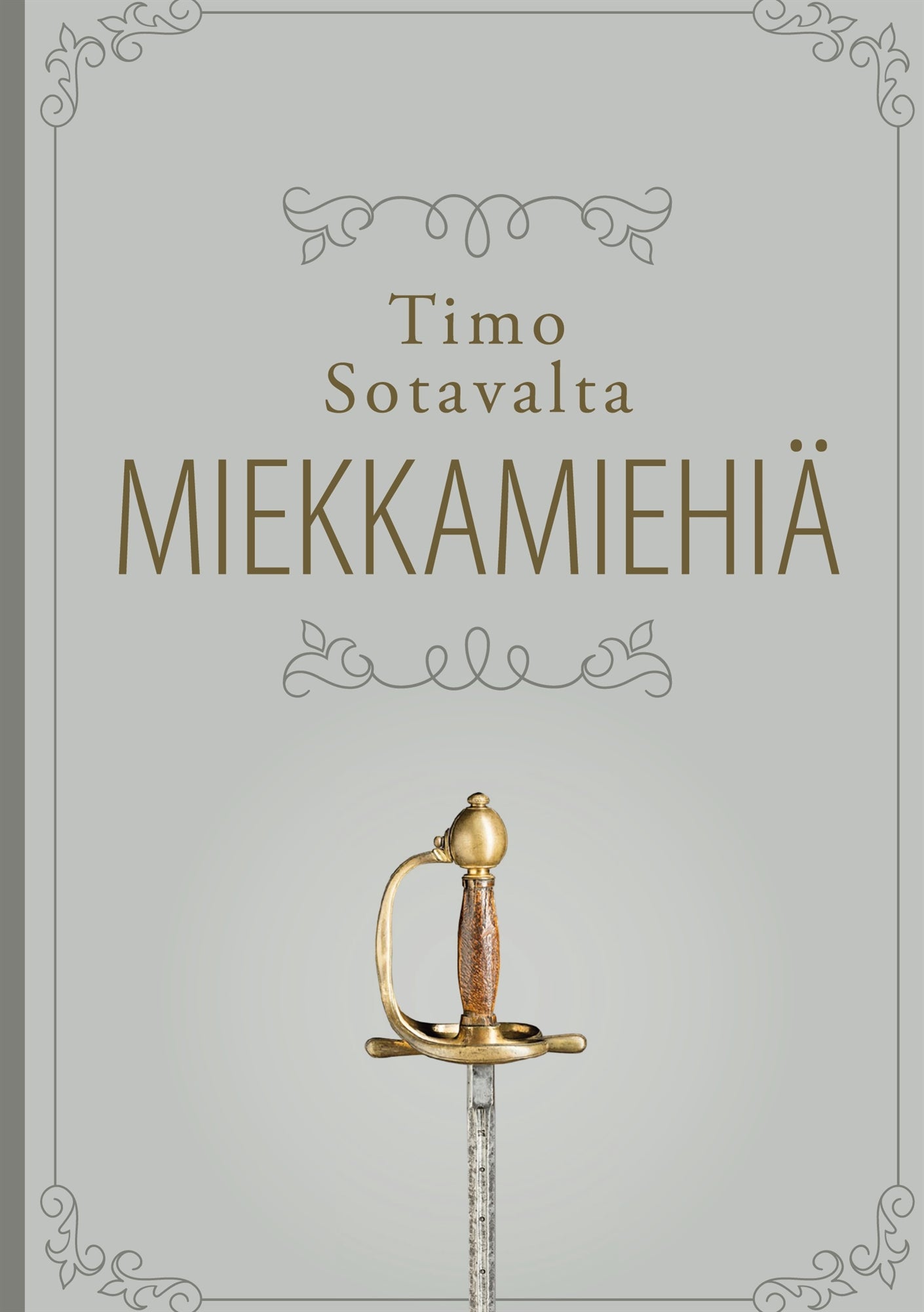 Miekkamiehiä: Karoliiniupseerien ja heidän perheidensä elämää 1700-luvulla – E-bok
