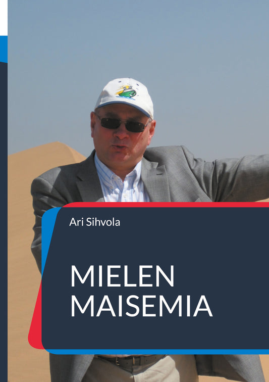 Mielen maisemia: Mielikuvia työelämästä, elämästä – E-bok