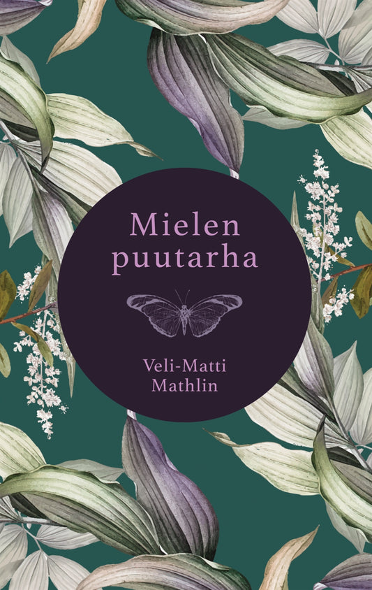 Mielen puutarha – E-bok