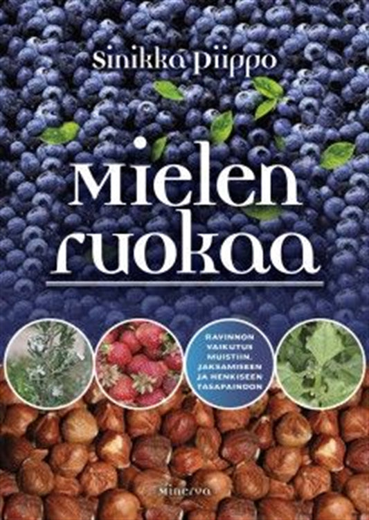 Mielen ruokaa – E-bok