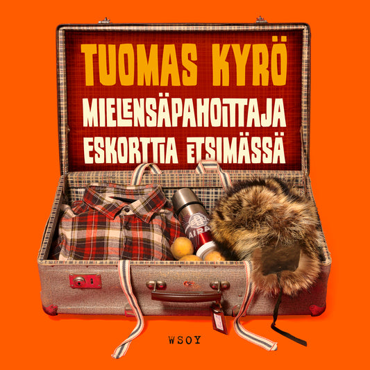 Mielensäpahoittaja Eskorttia etsimässä  – Ljudbok