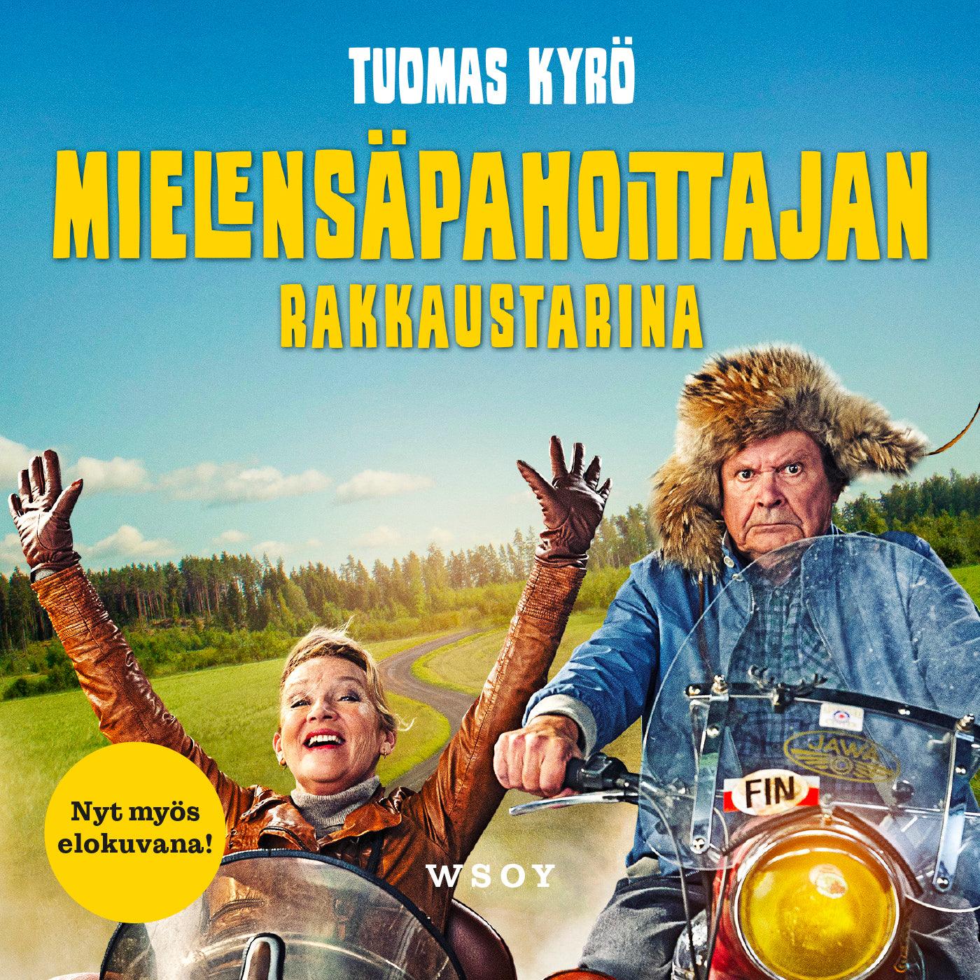 Mielensäpahoittajan rakkaustarina – Ljudbok