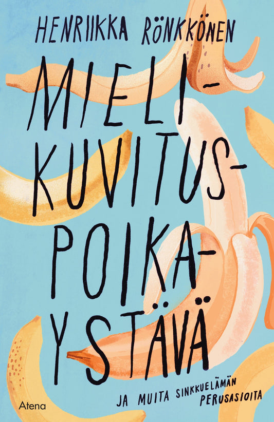 Mielikuvituspoikaystävä ja muita sinkkuelämän perusasioita – Ljudbok