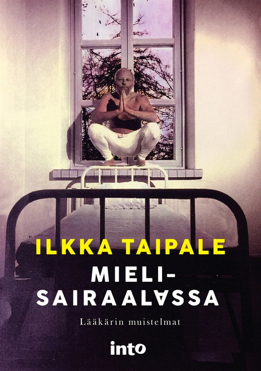 Mielisairaalassa – E-bok