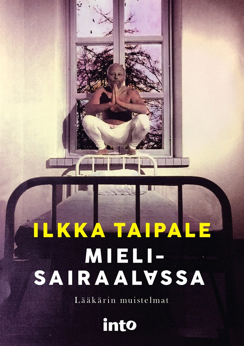 Mielisairaalassa – E-bok