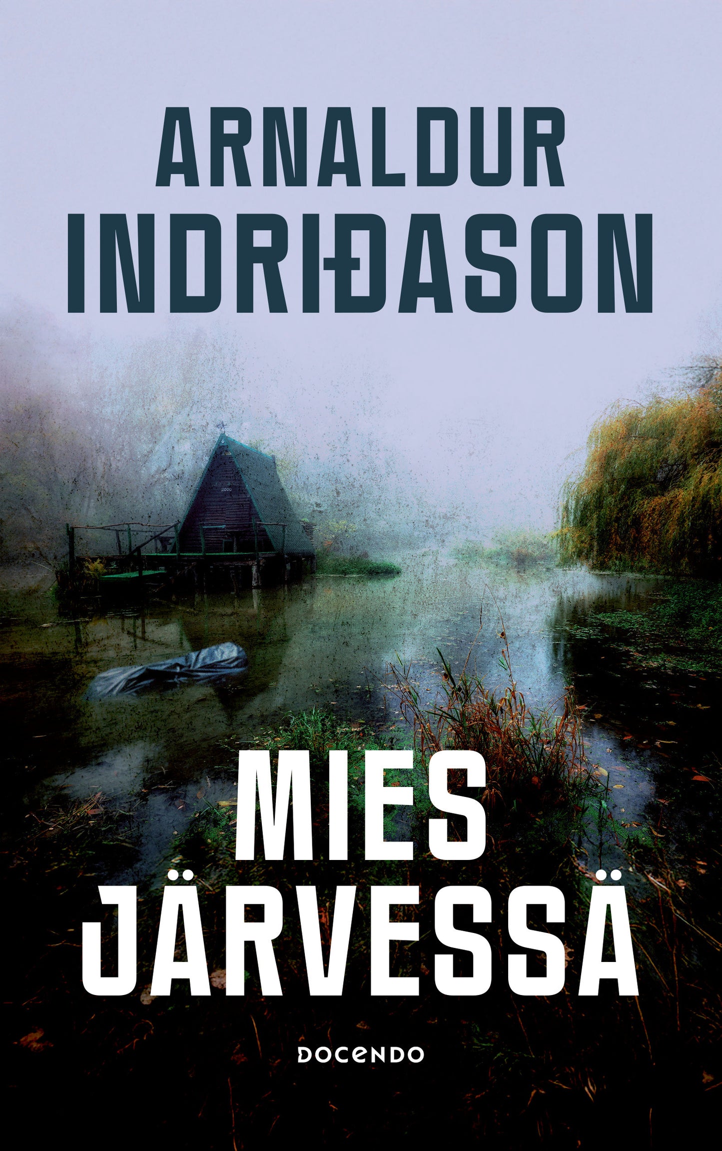 Mies järvessä – E-bok