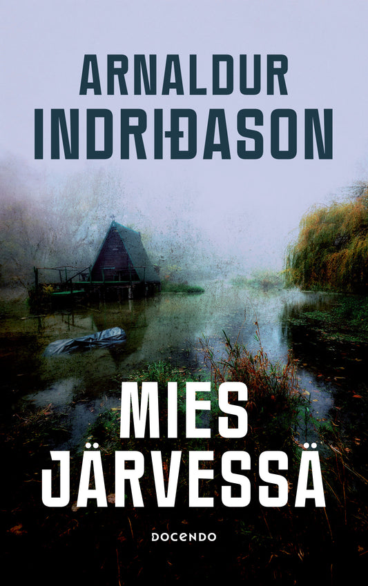 Mies järvessä – E-bok