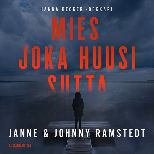 Mies joka huusi sutta – Ljudbok