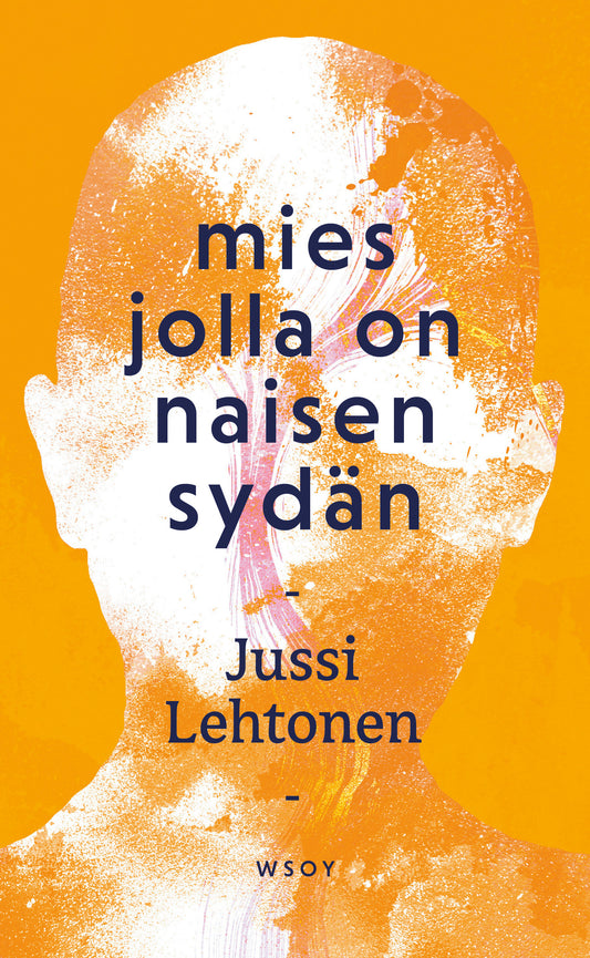 Mies jolla on naisen sydän – E-bok