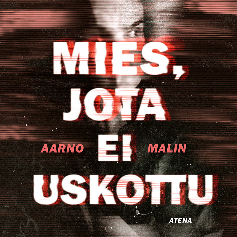 Mies, jota ei uskottu – Ljudbok