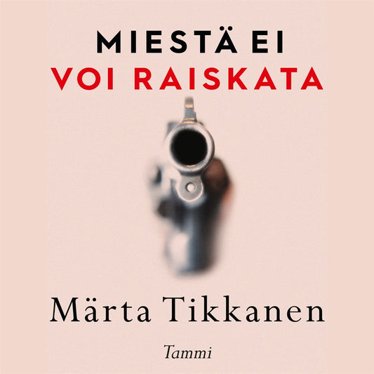 Miestä ei voi raiskata – Ljudbok