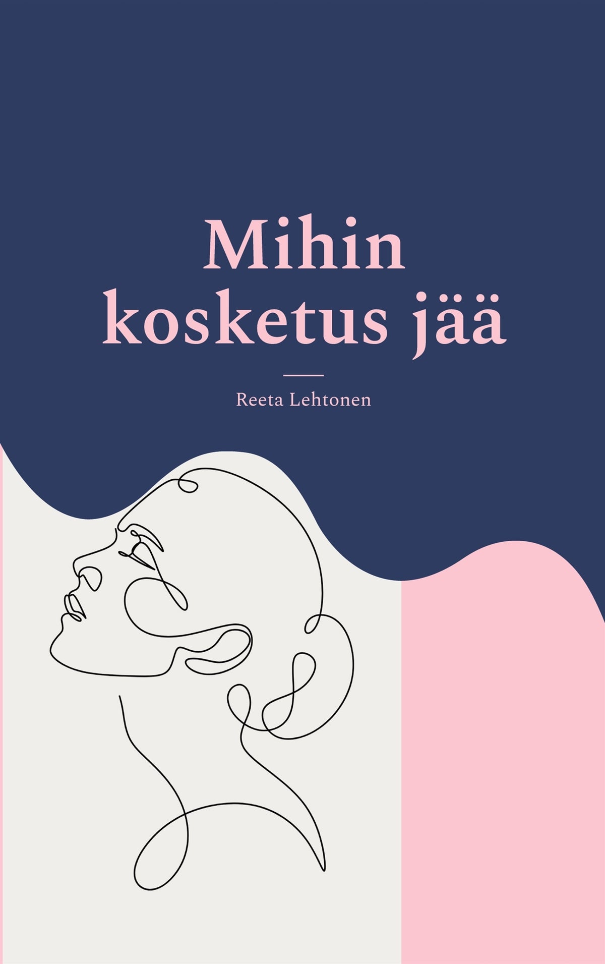 Mihin kosketus jää – E-bok