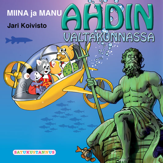 Miina ja Manu Ahdin valtakunnassa – Ljudbok