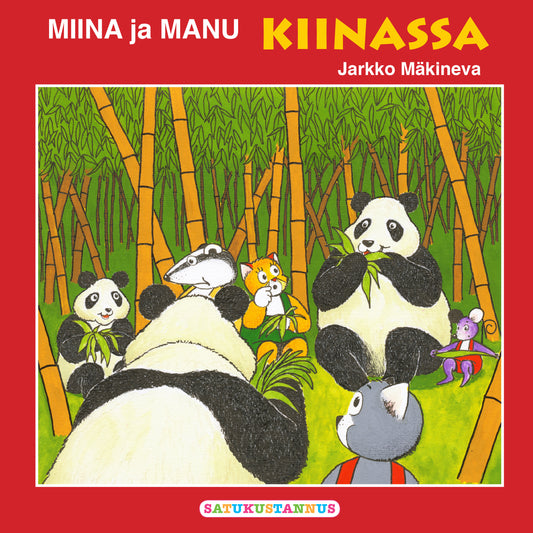 Miina ja Manu Kiinassa – Ljudbok