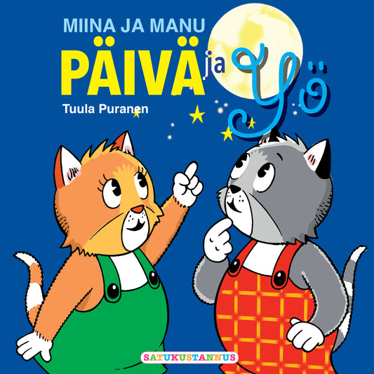 Miina ja Manu Päivä ja yö – Ljudbok