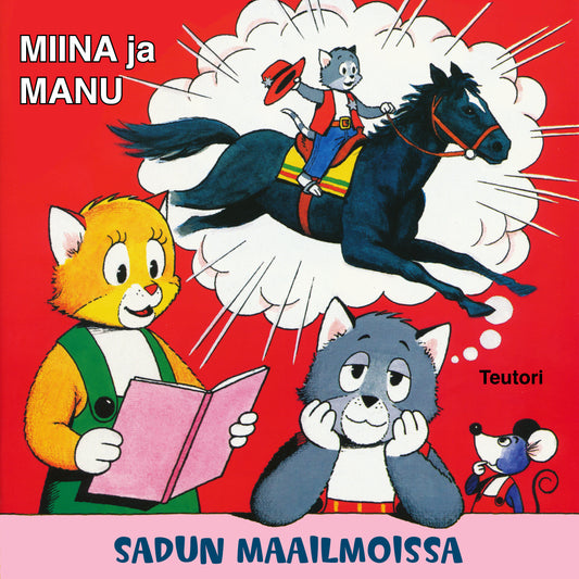 Miina ja Manu sadun maailmoissa – Ljudbok