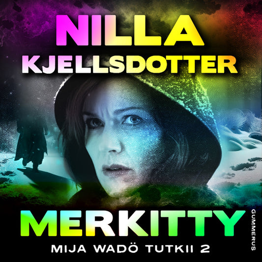 Mija Wadö tutkii 2 – Ljudbok