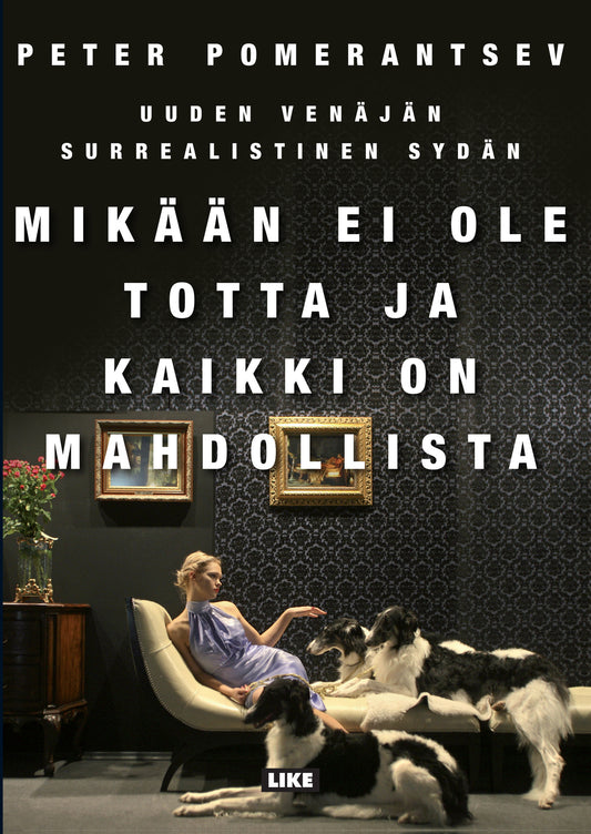 Mikään ei ole totta ja kaikki on mahdollista – E-bok