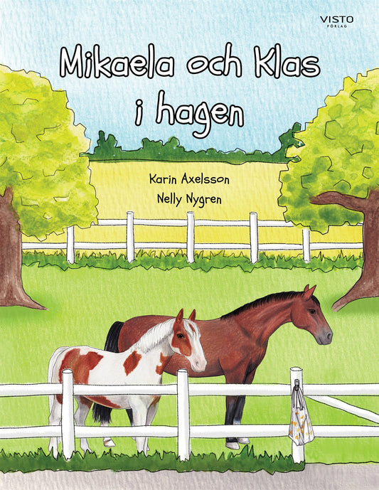 Mikaela och Klas i hagen – E-bok