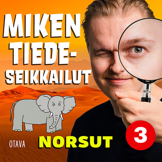 Miken tiedeseikkailut 3 - Norsut – Ljudbok