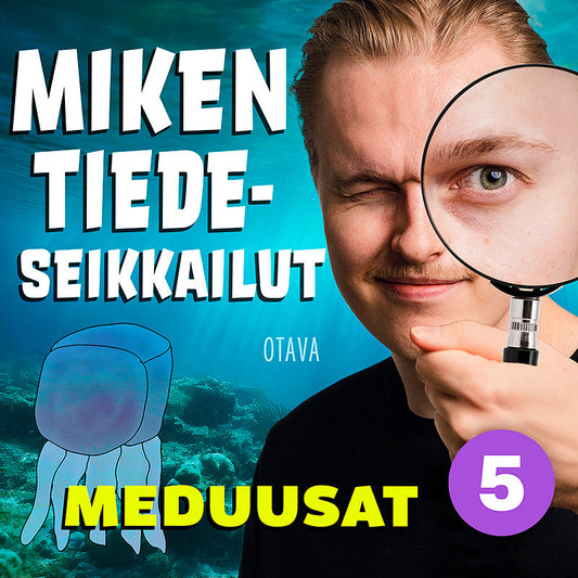Miken tiedeseikkailut 5 - Meduusat – Ljudbok