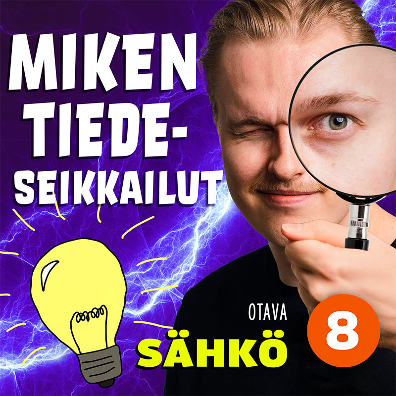 Miken tiedeseikkailut 8 - Sähkö – Ljudbok