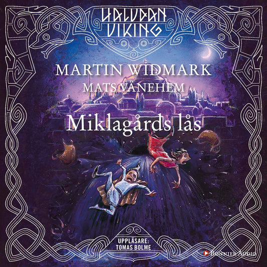Miklagårds lås – Ljudbok