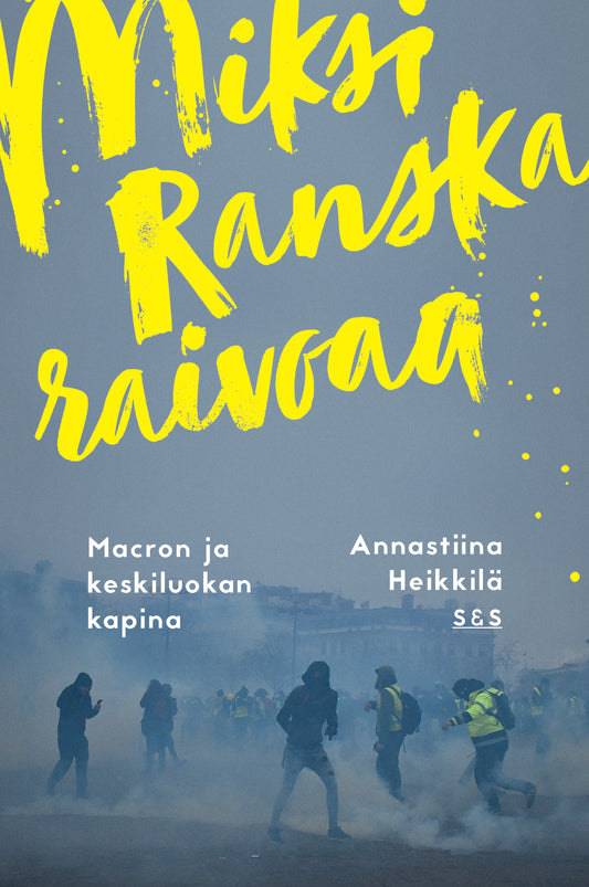 Miksi Ranska raivoaa? – Ljudbok