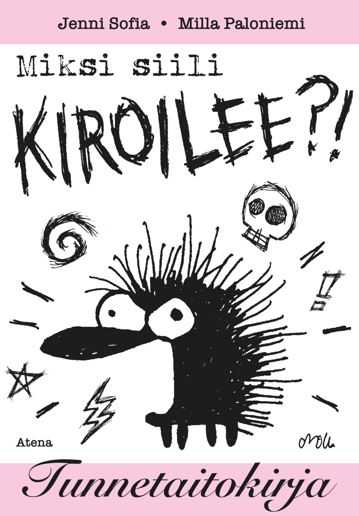 Miksi Siili kiroilee? – E-bok