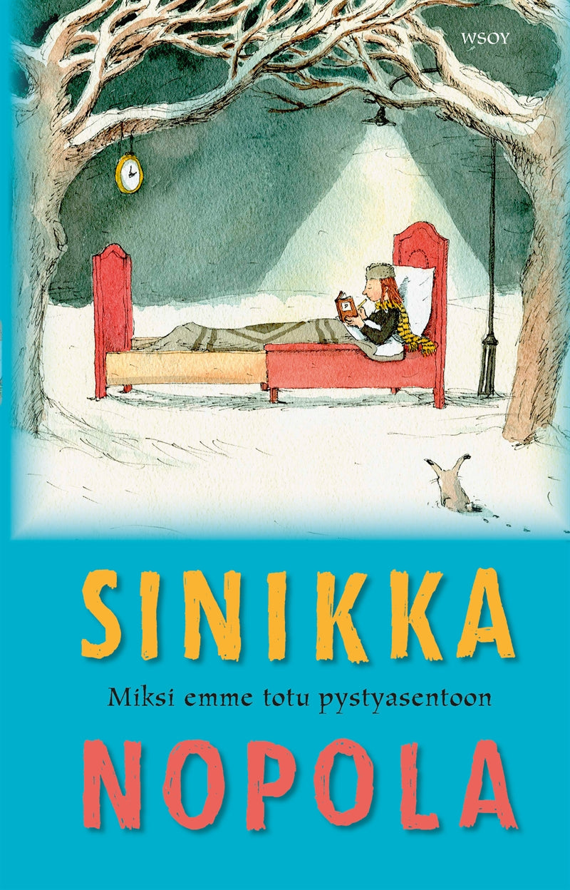 Miksi emme totu pystyasentoon – E-bok