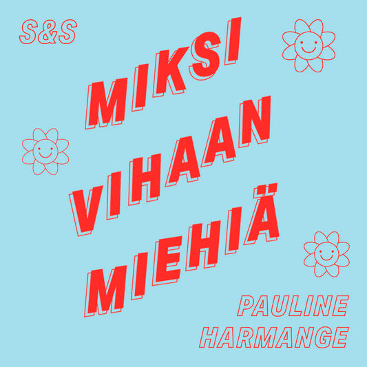 Miksi vihaan miehiä – Ljudbok
