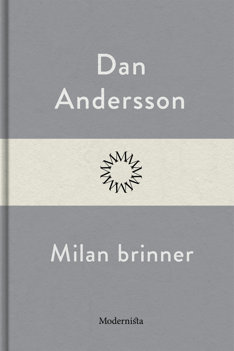 Milan brinner – E-bok