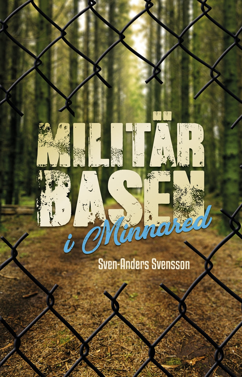 Militärbasen i Minnared – E-bok