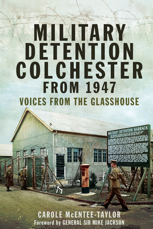 Military Detention Colchester From 1947 – E-bok