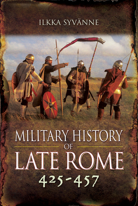 Military History of Late Rome 284-361 – E-bok
