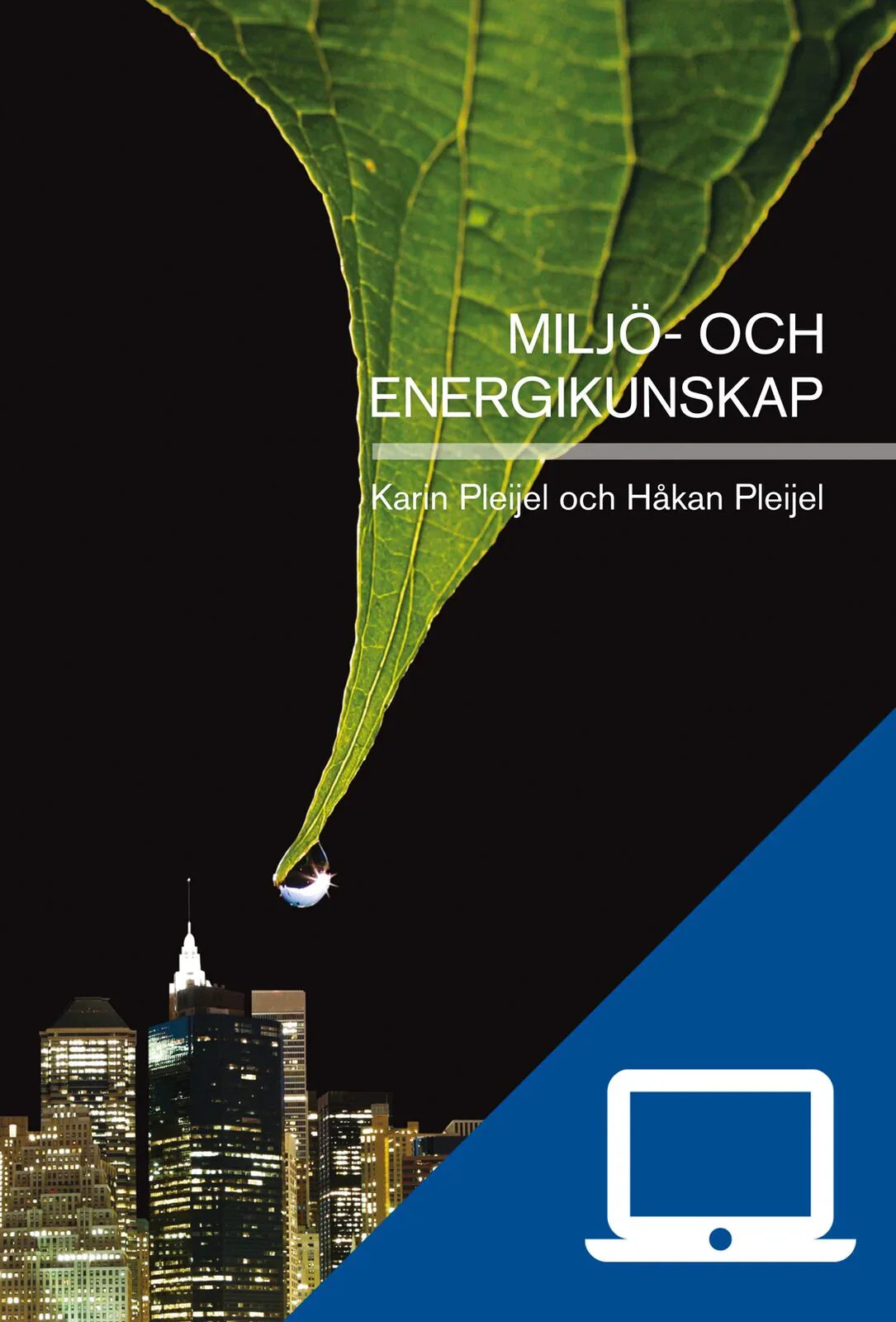Miljö- och energikunskap, digitalt lärarmaterial, 12 mån (OBS! Endast för lärare)