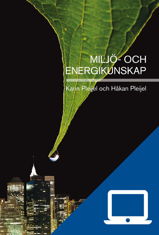 Miljö- och energikunskap, digitalt lärarmaterial, 12 mån (OBS! Endast för lärare)