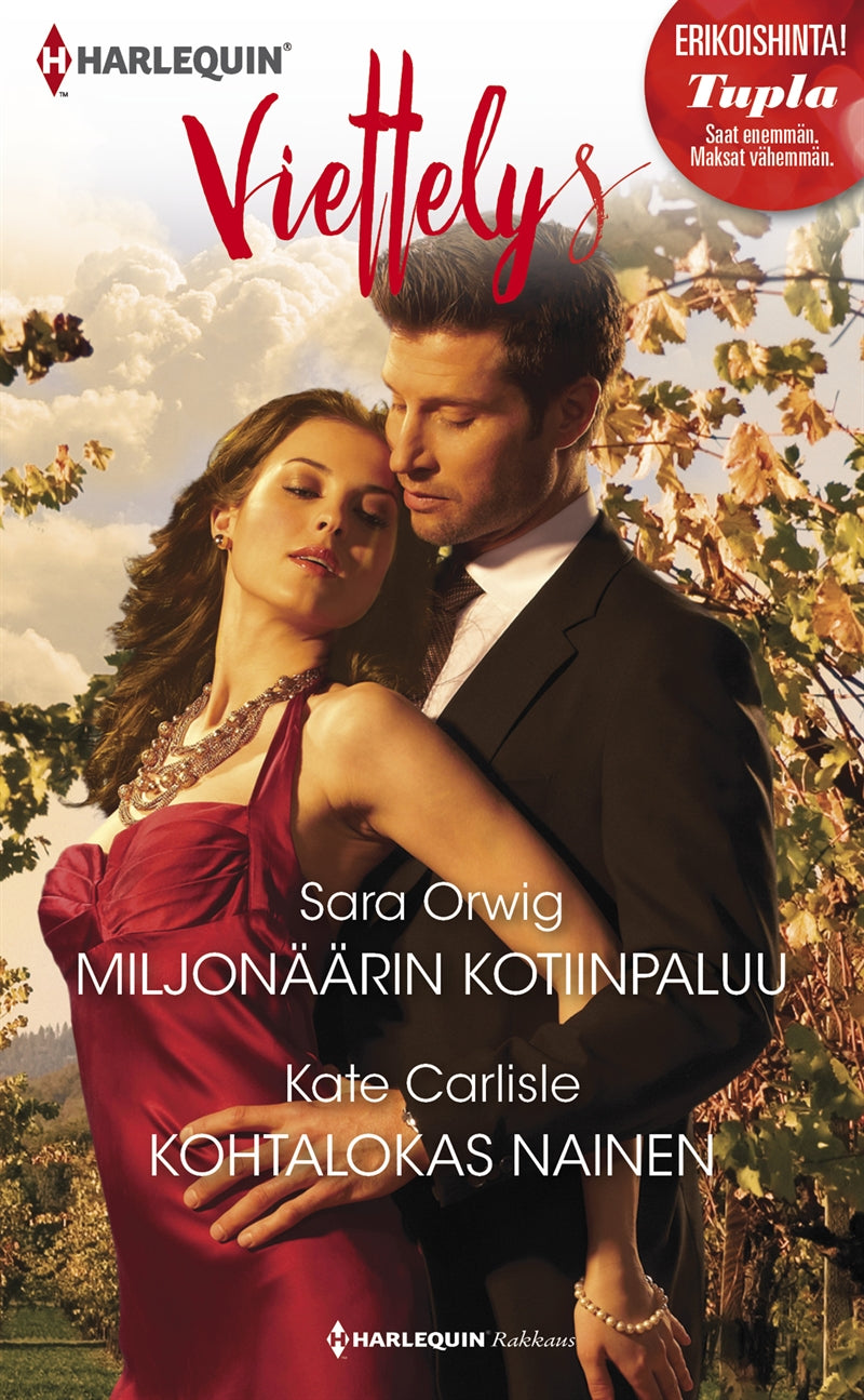 Miljonäärin kotiinpaluu / Kohtalokas nainen – E-bok