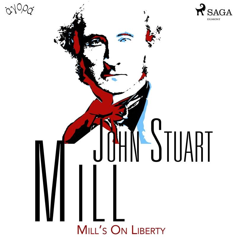 Mill’s On Liberty – Ljudbok