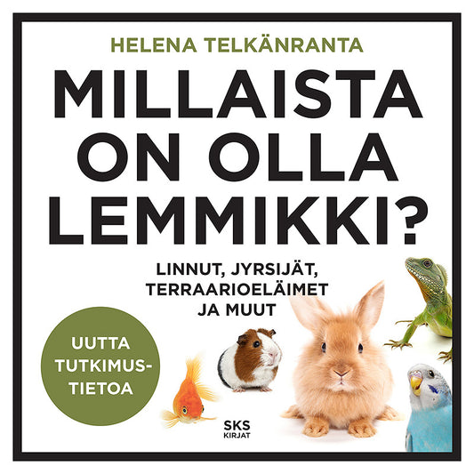 Millaista on olla lemmikki? – Ljudbok