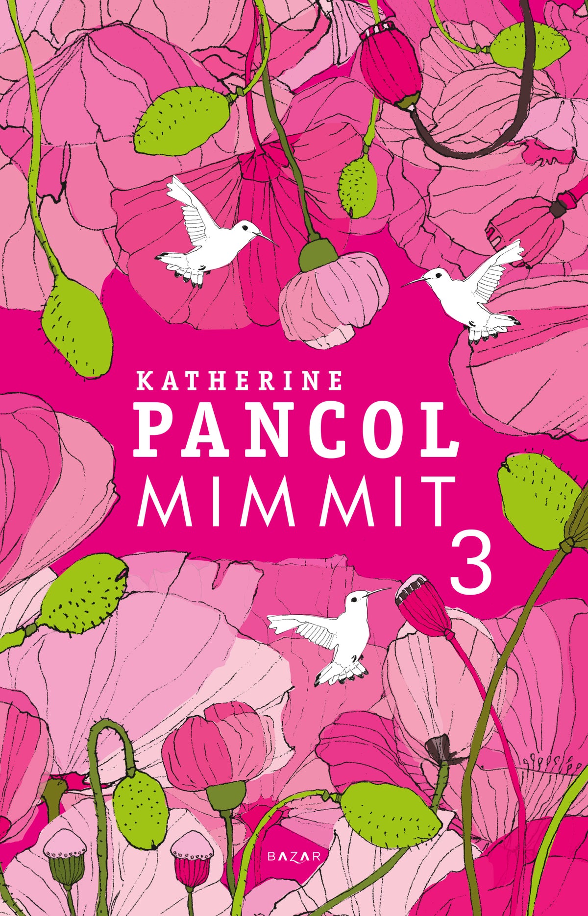 Mimmit 3 – E-bok