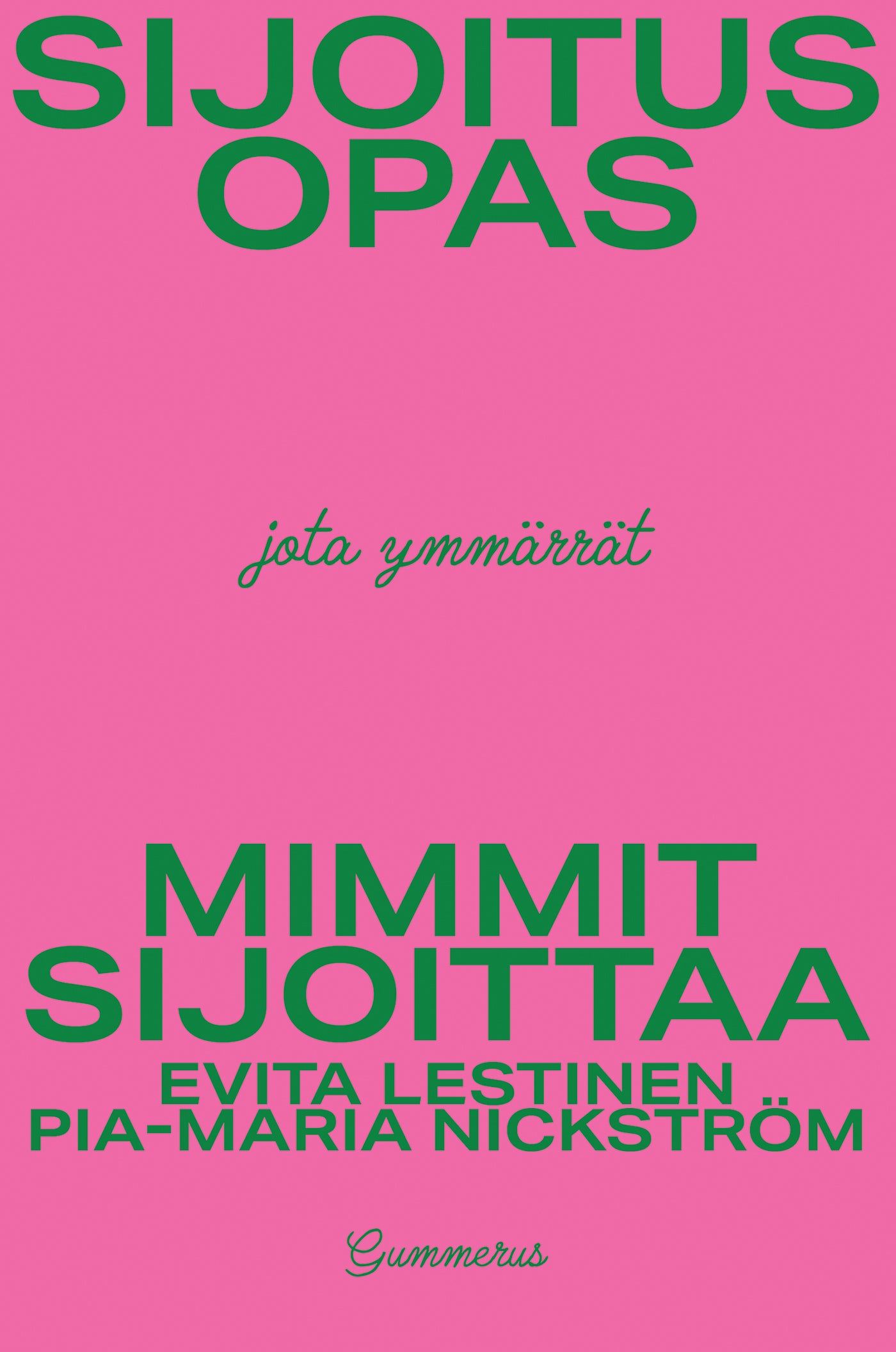 Mimmit sijoittaa - Sijoitusopas – E-bok