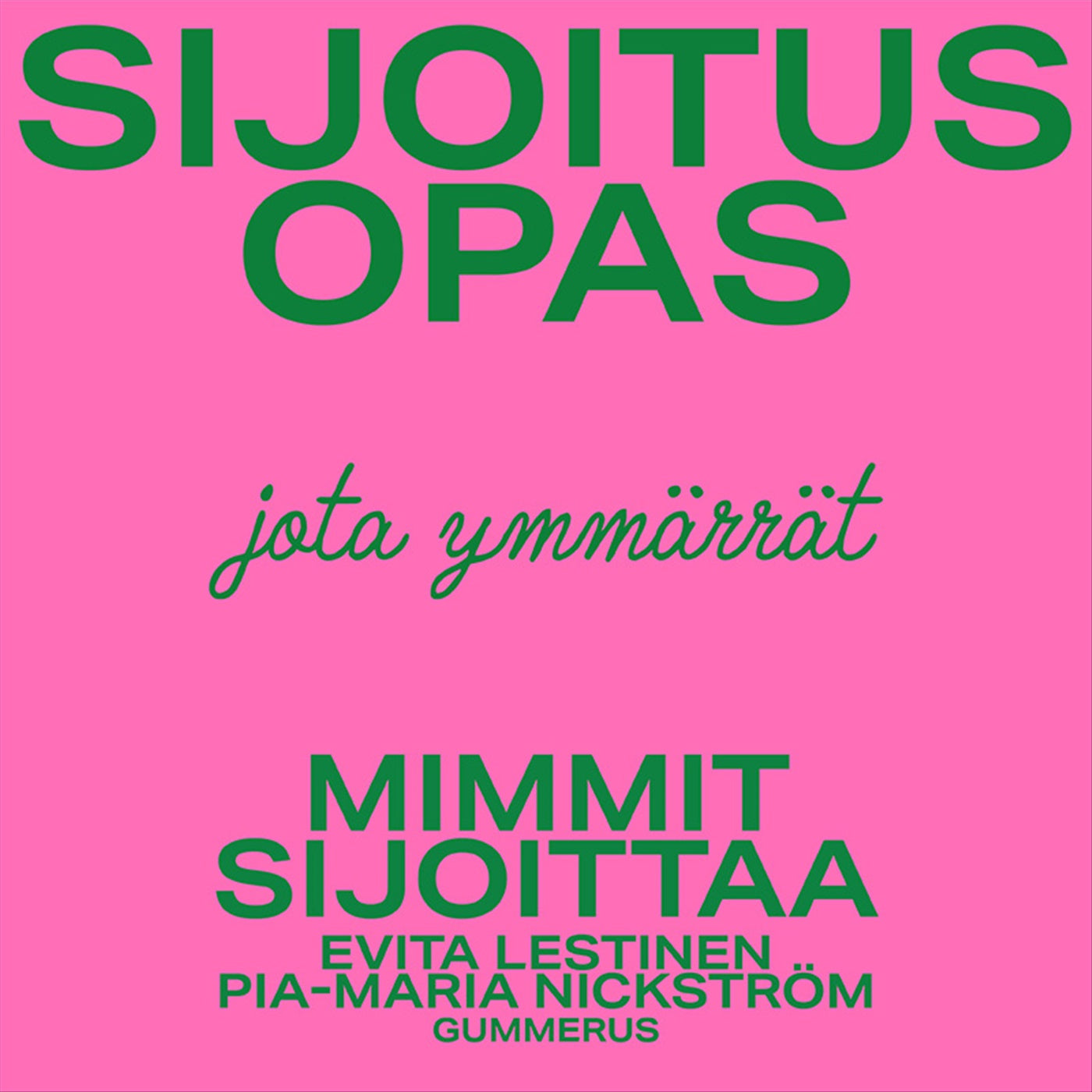 Mimmit sijoittaa - Sijoitusopas – Ljudbok