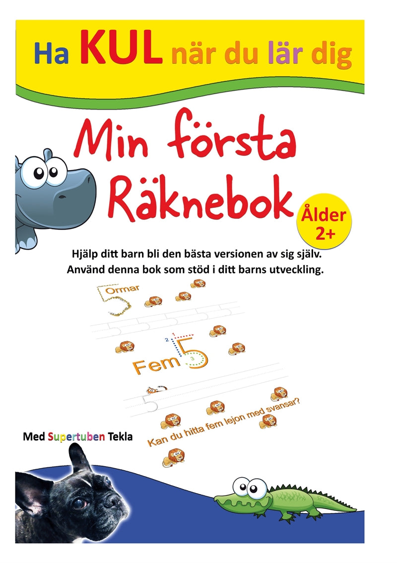 Min Första Räknebok: Med Supertuben Tekla – E-bok