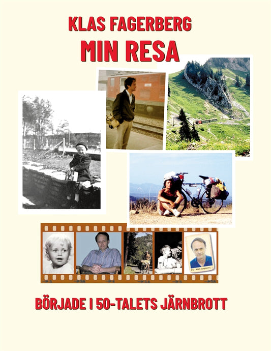 Min Resa: började i 50-talets Järnbrott – E-bok